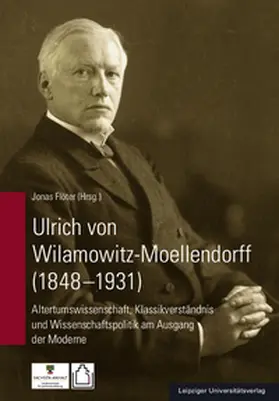 Flöter |  Ulrich von Wilamowitz-Moellendorff (1848-1931) | Buch |  Sack Fachmedien