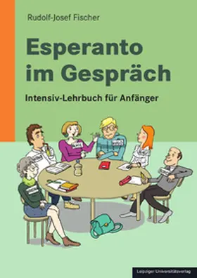 Fischer |  Esperanto im Gespräch | Buch |  Sack Fachmedien