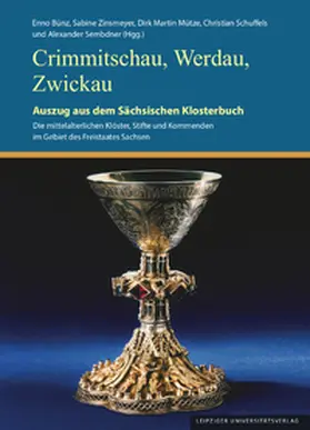 Bünz / Zinsmeyer / Mütze |  Crimmitschau, Werdau, Zwickau | Buch |  Sack Fachmedien
