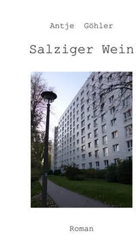 Göhler / Regneri |  Salziger Wein | Buch |  Sack Fachmedien