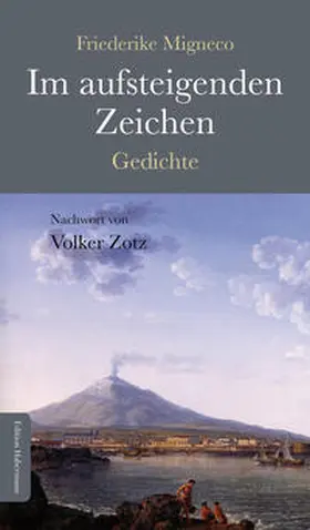 Migneco / Zotz |  Im aufsteigenden Zeichen | Buch |  Sack Fachmedien