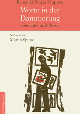 Spura / Trappen |  Worte in der Dämmerung | Buch |  Sack Fachmedien