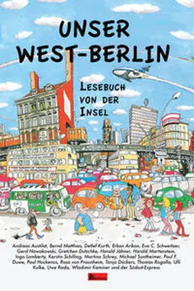 Austilat / Rada / Dückers |  Unser West-Berlin | Buch |  Sack Fachmedien