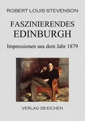 Stevenson / Erler / Spittel | Faszinierendes Edinburgh | Buch | 978-3-96027-123-9 | www.sack.de