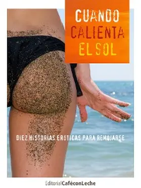 Aa. |  Cuando calienta el sol | eBook | Sack Fachmedien