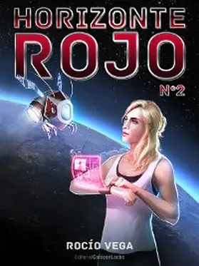 Vega |  Horizonte Rojo (n.º 2) | eBook | Sack Fachmedien