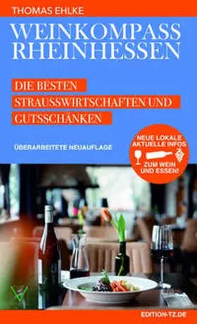 Ehlke |  Weinkompass Rheinhessen | Buch |  Sack Fachmedien