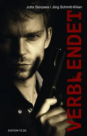 Siorpaes / Schmitt-Kilian |  Verblendet | Buch |  Sack Fachmedien