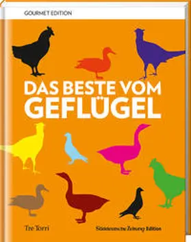 Frenzel |  SZ Gourmet Edition: Das Beste vom Geflügel | Buch |  Sack Fachmedien