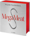 Frenzel |  Mega Meat - Das große Fleischkochbuch | Buch |  Sack Fachmedien
