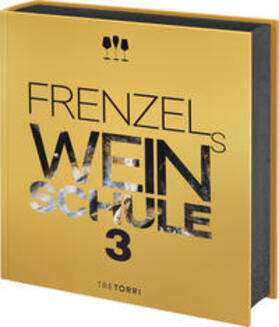 Frenzel / Bäder | Frenzels Weinschule 3 | Buch | sack.de