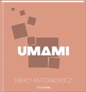 Antoniewicz |  UMAMI | Buch |  Sack Fachmedien
