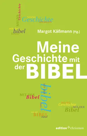 Käßmann | Meine Geschichte mit der Bibel | E-Book | www.sack.de