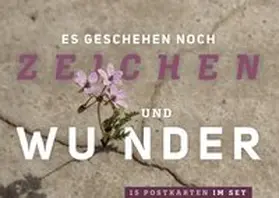  Es geschehen noch Zeichen und Wunder | Sonstiges |  Sack Fachmedien