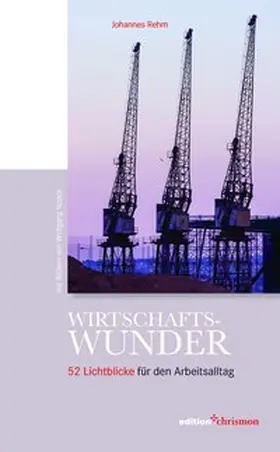 Rehm |  Wirtschaftswunder | Buch |  Sack Fachmedien