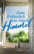 Nagorni |  Zum Frühstück ein Stück Himmel | eBook | Sack Fachmedien