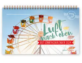 Niemeyer / Lemme |  Luft nach oben 2024. Der Sonntagskalender | Sonstiges |  Sack Fachmedien