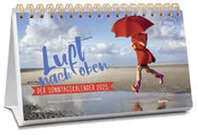 Niemeyer / Lemme |  Luft nach oben 2025. Der Sonntagskalender | Sonstiges |  Sack Fachmedien