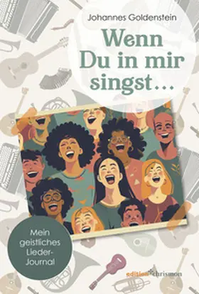 Goldenstein |  Wenn Du in mir singst ... | Buch |  Sack Fachmedien