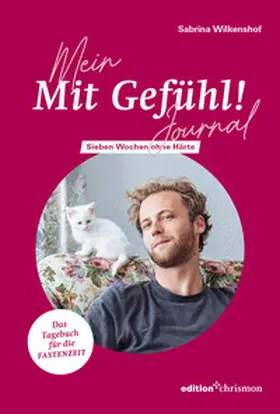 Wilkenshof | Mein 'Mit Gefühl!'- Journal | Buch | 978-3-96038-431-1 | www.sack.de