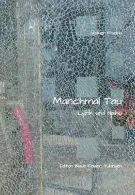 Friebel |  Manchmal Tau | Buch |  Sack Fachmedien