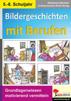 Bildergeschichten mit Berufen | Buch | 978-3-96040-020-2 | www.sack.de