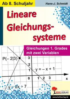 Schmidt | Lineare Gleichungssysteme | Buch | 978-3-96040-024-0 | www.sack.de