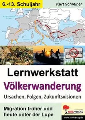 Schreiner |  Lernwerkstatt Völkerwanderung | Buch |  Sack Fachmedien