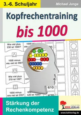Junga | Kopfrechentraining bis 1000 | Buch | 978-3-96040-110-0 | sack.de