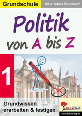 Vonderlehr |  Politik von A bis Z | Buch |  Sack Fachmedien