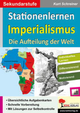 Schreiner | Stationenlernen Imperialismus | Buch | 978-3-96040-268-8 | sack.de