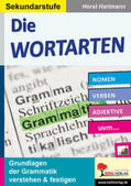 Hartmann |  Die Wortarten / Sekundarstufe | Buch |  Sack Fachmedien