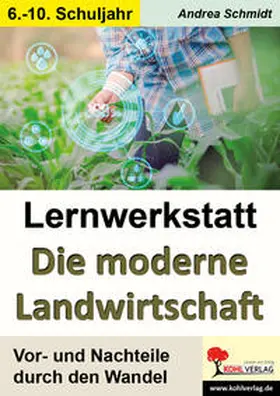  Lernwerkstatt Die Moderne Landwirtschaft | Buch |  Sack Fachmedien