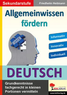 Heitmann |  Allgemeinwissen fördern DEUTSCH | Buch |  Sack Fachmedien