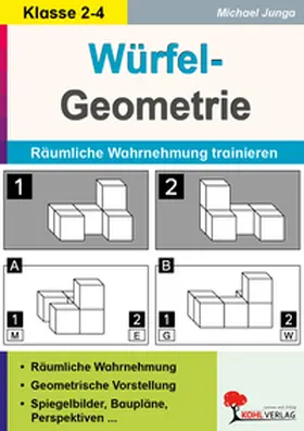 Junga | Würfel-Geometrie | Buch | 978-3-96040-370-8 | www.sack.de