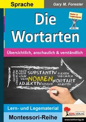 Forester |  Die Wortarten | Buch |  Sack Fachmedien