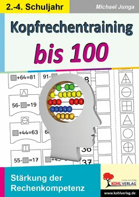 Junga |  Kopfrechentraining bis 100 | eBook | Sack Fachmedien