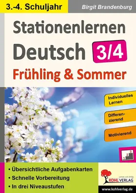 Brandenburg |  Stationenlernen Deutsch / Frühling und Sommer - Klasse 3/4 | eBook | Sack Fachmedien