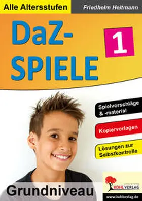 Heitmann |  DaZ-Spiele in drei Niveaustufen 1 | eBook | Sack Fachmedien