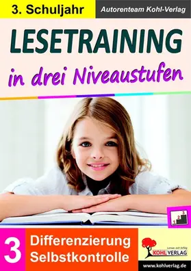 Kohl-Verlag |  Lesetraining in drei Niveaustufen / Klasse 3 | eBook | Sack Fachmedien