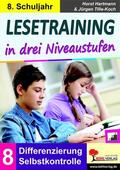 Hartmann / Tille-Koch |  Lesetraining in drei Niveaustufen / Klasse 8 | eBook | Sack Fachmedien