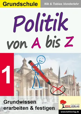 Vonderlehr |  Politik von A bis Z | eBook | Sack Fachmedien
