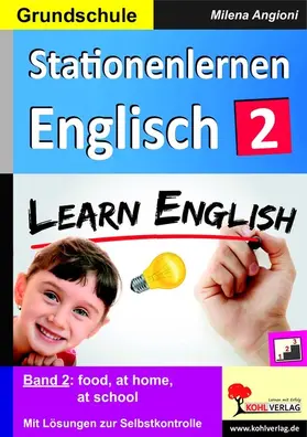 Angioni |  Stationenlernen Englisch / Band 2 | eBook | Sack Fachmedien