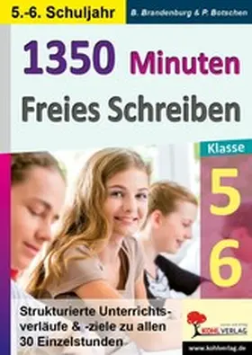 Botschen / Brandenburg |  1350 Minuten Freies Schreiben / Klasse 5-6 | eBook | Sack Fachmedien