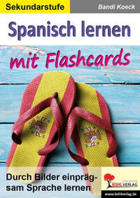 Koeck |  Spanisch lernen mit Flashcards | eBook | Sack Fachmedien