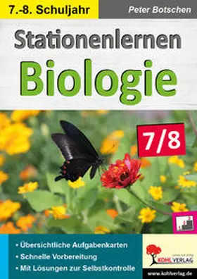 Botschen |  Stationenlernen Biologie 7/8 | eBook | Sack Fachmedien