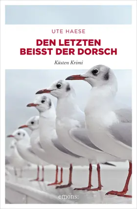 Haese |  Den letzten beißt der Dorsch | eBook | Sack Fachmedien