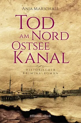 Marschall |  Tod am Nord-Ostseekanal | eBook | Sack Fachmedien