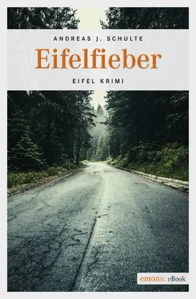 Schulte |  Eifelfieber | eBook | Sack Fachmedien