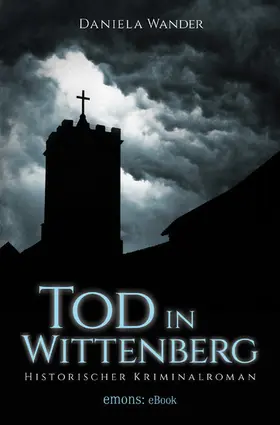 Wander |  Tod in Wittenberg | eBook | Sack Fachmedien
